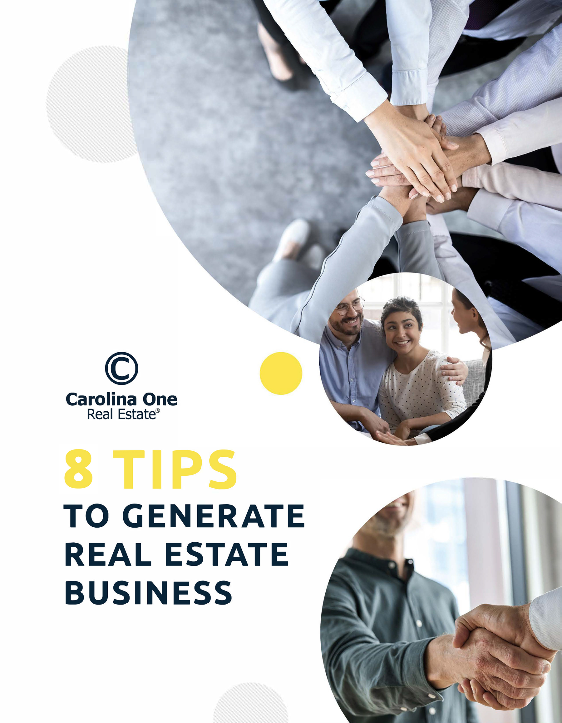 Carolina One Real Estate 9 Tips to Generate Real Estate Business FREE Download
